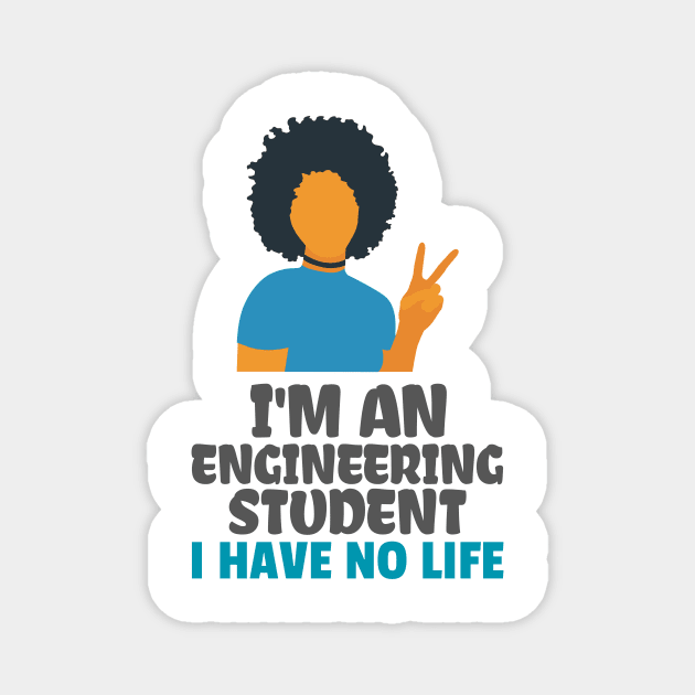 Engineering Student Magnet by ForEngineer