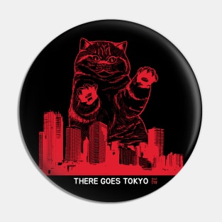 There Goes Tokyo Catzilla Pin