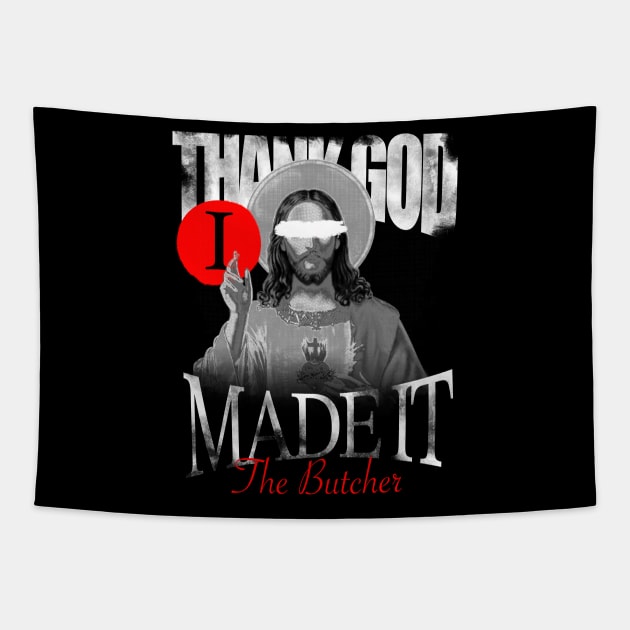 Thank god I made it Tapestry by The40z