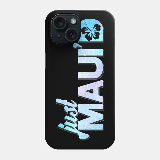 Just Mauid Phone Case by Zani Kelon