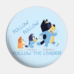 Bluey - Follow The Leader Pin