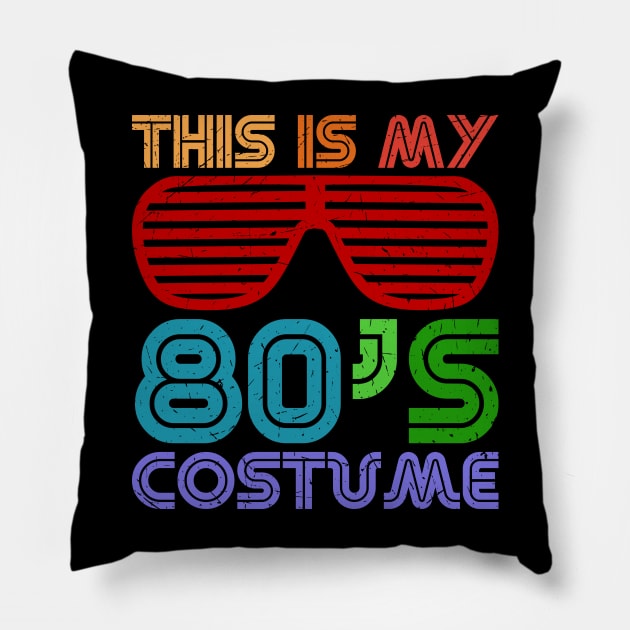 This is my 80s Costume Funny Retro 80s lover Gift Pillow by BadDesignCo