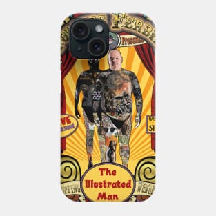 The Illustrated Man Sideshow Poster Phone Case