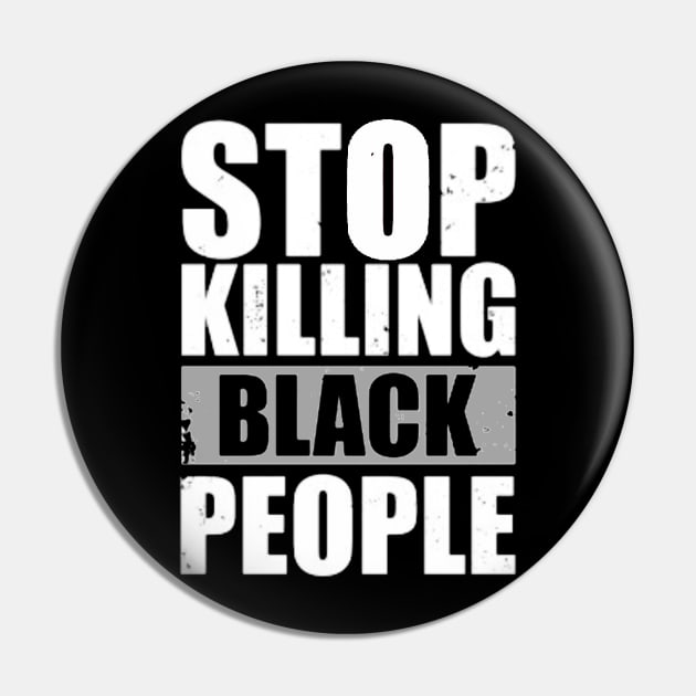 STOP KILLING BLACK PEOPLE Pin by ReD-Des