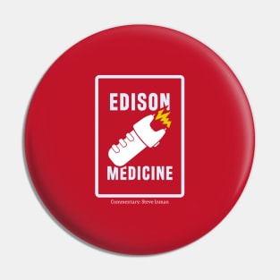 Edison Medicine Pin