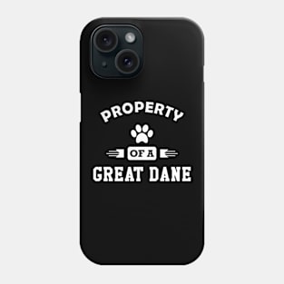 Great Dane Dog - Property of a great dane Phone Case