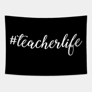 Teacherlife Hashtag Teacher Life Tapestry