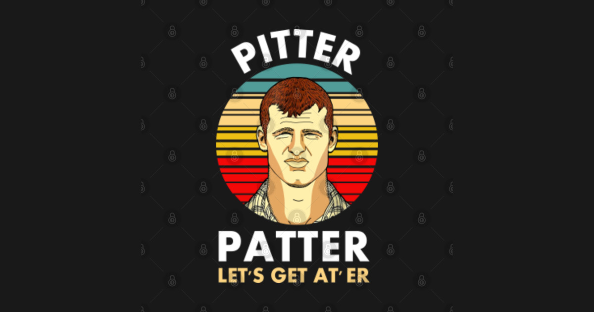 Pitter Patter Let's Get At Er Pitter Patter Lets Get At Er Sticker