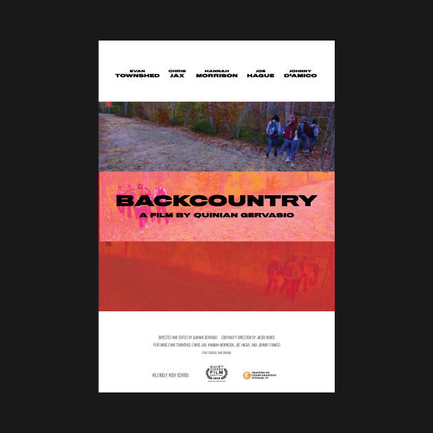 "Backcountry" by Quinian Gervasio, Killingly High School by QuietCornerFilmFestival