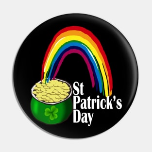 Funny Saint Patrick's Day T-Shirt Pin