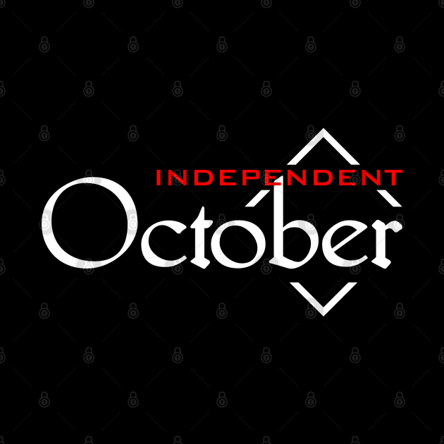 Independent October by SanTees