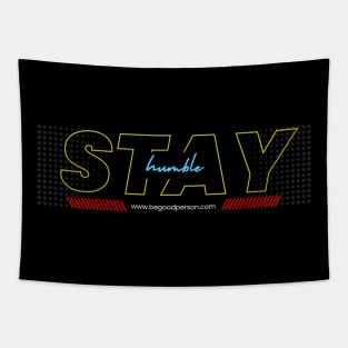 stay humble Tapestry