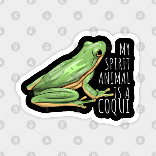 My Spirit Animal Is A Coqui Boricua Puerto Rico Real Coqui Coqui Magnet Teepublic Coqui, frog, clipart, puerto, clip, rico, rican, tattoo, download, taino, images, pinterest, free, pages, coloring, best. my spirit animal is a coqui boricua puerto rico real coqui