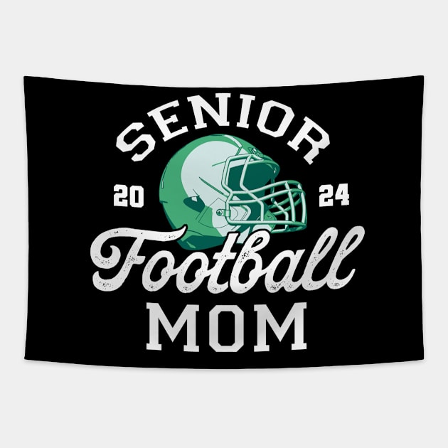 Class of 2024 Senior Football Graduation Proud Senior Mom Tapestry by DonVector