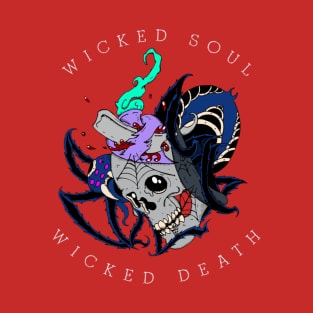 Wicked soul T-Shirt