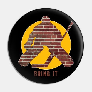 Brick Wall Hockey Goalie Pin