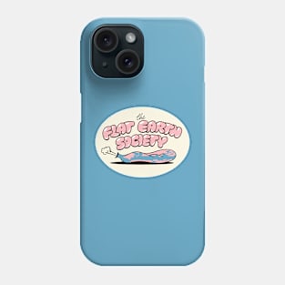 The Flat Earth Society Phone Case