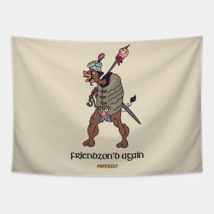 Friendzon'd Again Tapestry