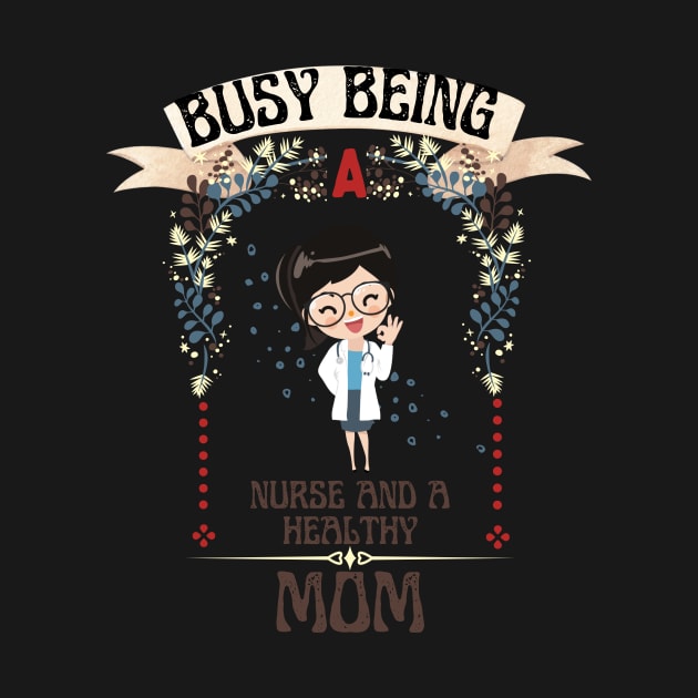 Busy Being A Nurse And A Healthy Mom by NICHE&NICHE