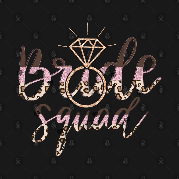 Bride Squad by Mastilo Designs