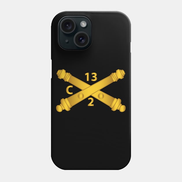 Charlie Battery, 2nd Bn, 13th Field Artillery Regiment - Arty Br wo Txt Phone Case by twix123844