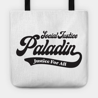 Social Justice D&D Classes - Paladin #2 Tote