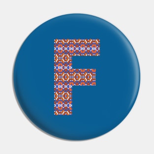 Monogram Letter F- geometric pattern Pin