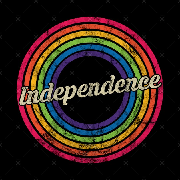 Independence - Retro Rainbow Faded-Style by MaydenArt