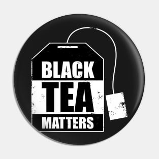 Black Tea Matters Tea Bag Pin