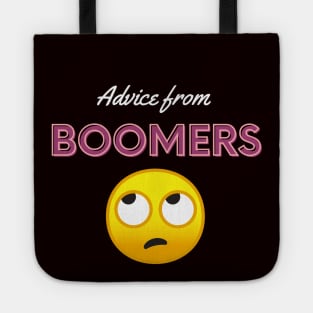 ADVICE FROM BOOMERS: EYE ROLL Tote