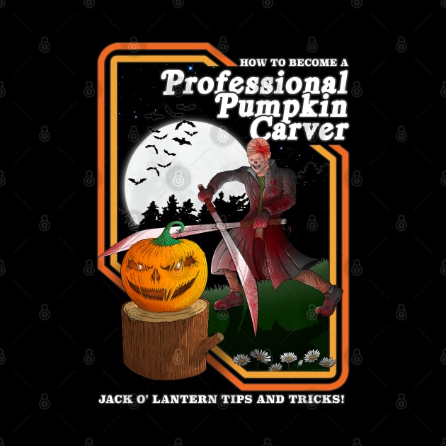 Professional Pumpkin Carver by Justanos