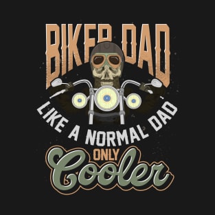 Biking Dad Motorcycle Fathers Day Bike Funny Biker T-Shirt