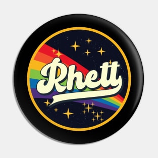 Rhett // Rainbow In Space Vintage Style Pin