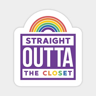 Straight Outta The Closet Magnet