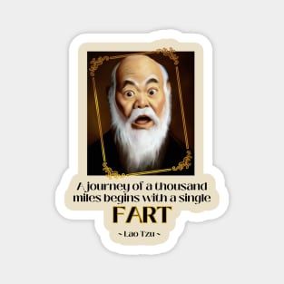 Lao Tzu Life Quote Journey FARTs Magnet