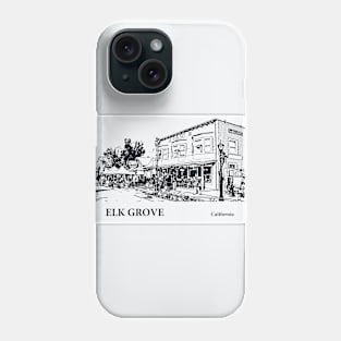 Elk Grove - California Phone Case