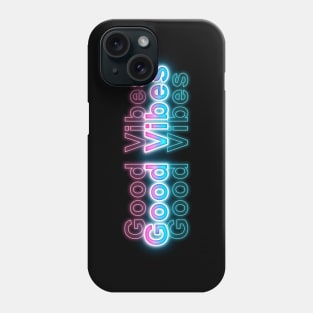 Good Vibes Phone Case