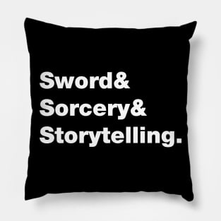 Sword & Sorcery & Storytelling Pillow