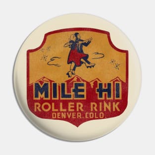 Mile Hi Roller Rink Vintage Defunct Skating Club Pin