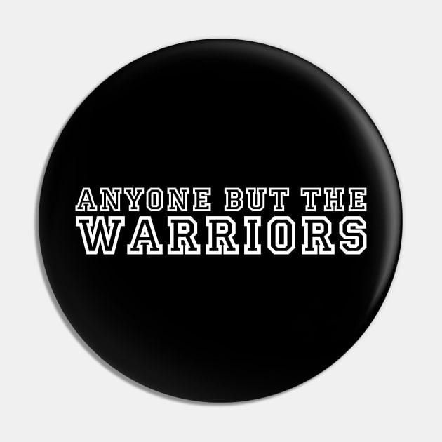 Anti Golden State Warriors Pin by slawisa