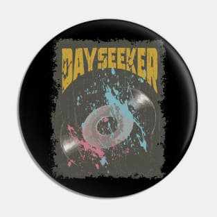 Dayseeker Vintage Vynil Pin