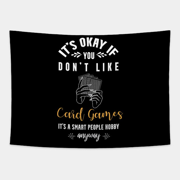 it's okay if you don't like card games, It's a smart people hobby anyway Tapestry by Teekingdom