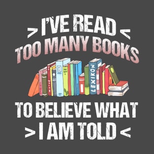 Funny Book Lovers Design T-Shirt