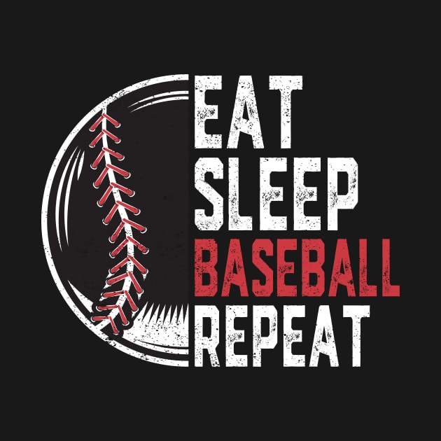 Eat Sleep Baseball Repeat Funny Baseball Players by ChrifBouglas