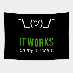 Shrug it works on my machine merch Tapestry