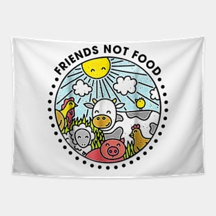 Animals are Friends not Food Vegan Vegetarian Lover Tapestry