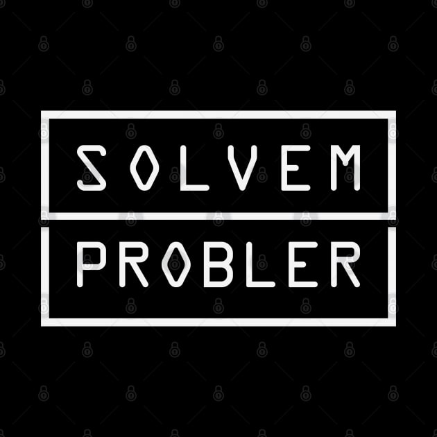 Solvem Probler by BadBox