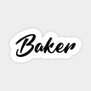 Baker, Funny Baking Lover Magnet