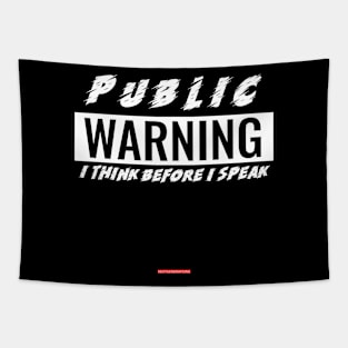 Vintage Public Warning Funny Slogan Design Tapestry