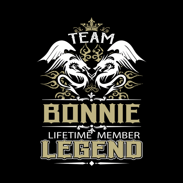 Bonnie Name T Shirt -  Team Bonnie Lifetime Member Legend Name Gift Item Tee by yalytkinyq